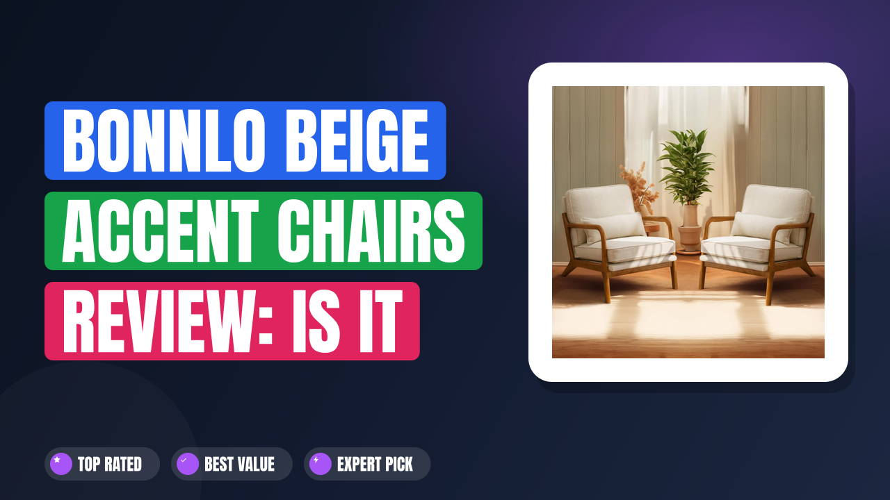 Bonnlo Beige Accent Chairs Review: Is It Worth Buying?
